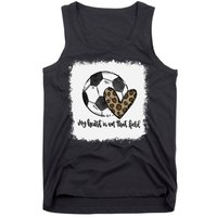 Bleached My Heart Is On That Field Soccer Mom Leopard Tank Top