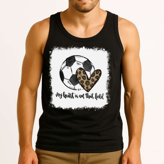 Bleached My Heart Is On That Field Soccer Mom Leopard Tank Top