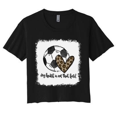 Bleached My Heart Is On That Field Soccer Mom Leopard Crop Top