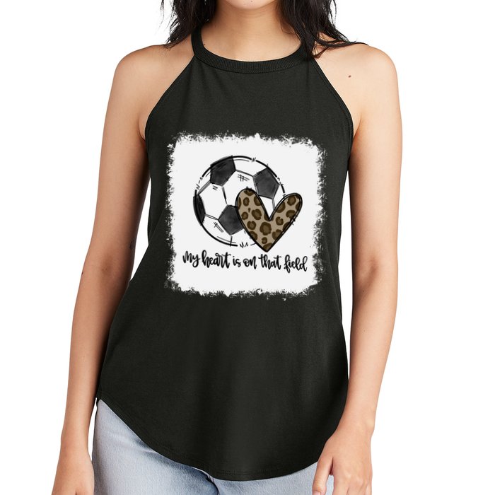 Bleached My Heart Is On That Field Soccer Mom Leopard Women's Perfect Tri Rocker Tank