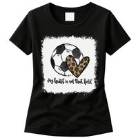 Bleached My Heart Is On That Field Soccer Mom Leopard Womens T-Shirt