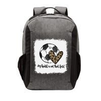 Bleached My Heart Is On That Field Soccer Mom Leopard Vector Backpack