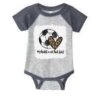 Bleached My Heart Is On That Field Soccer Mom Leopard Infant Baby Jersey Bodysuit
