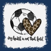 Bleached My Heart Is On That Field Soccer Mom Leopard Infant Baby Jersey Bodysuit