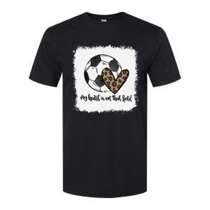 Bleached My Heart Is On That Field Soccer Mom Leopard Softstyle CVC T-Shirt