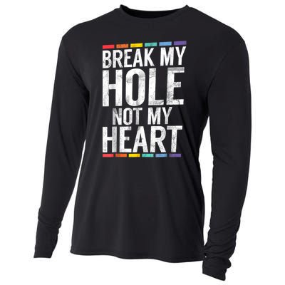 Break My Hole Not My Heart Vintage Cooling Performance Long Sleeve Crew