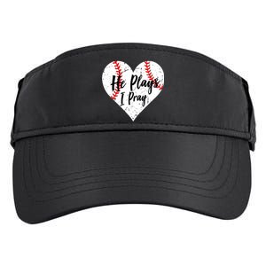 Baseball Mom He Plays I Pray Jersey Baseball Favorite Player Adult Drive Performance Visor