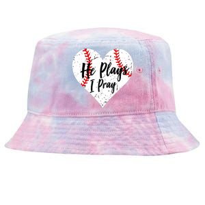 Baseball Mom He Plays I Pray Jersey Baseball Favorite Player Tie-Dyed Bucket Hat