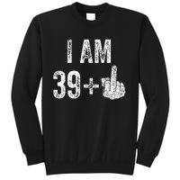 Birthday Male Him Fun 40 Funny 40th Birthday Sweatshirt