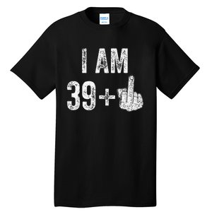 Birthday Male Him Fun 40 Funny 40th Birthday Tall T-Shirt