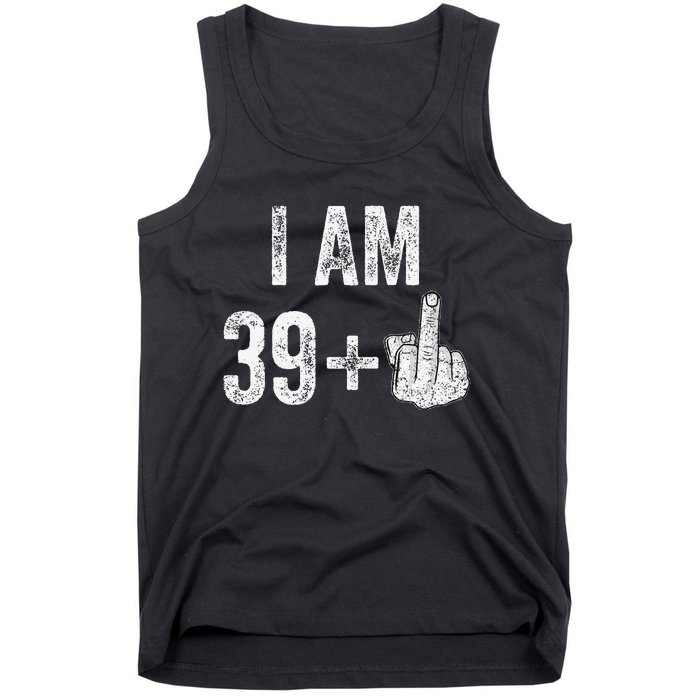 Birthday Male Him Fun 40 Funny 40th Birthday Tank Top