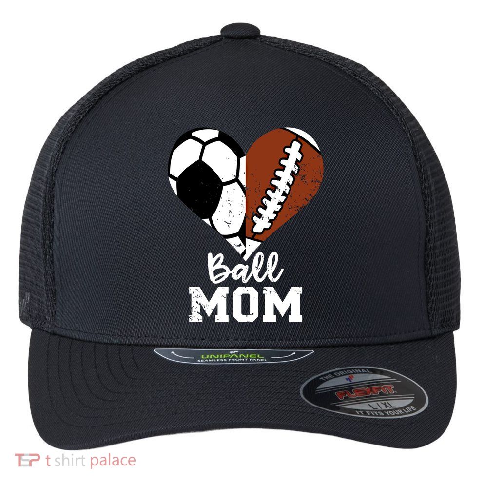Ball Mom Heart Funny Football Soccer Mom Cute Gift Flexfit Unipanel Trucker Cap