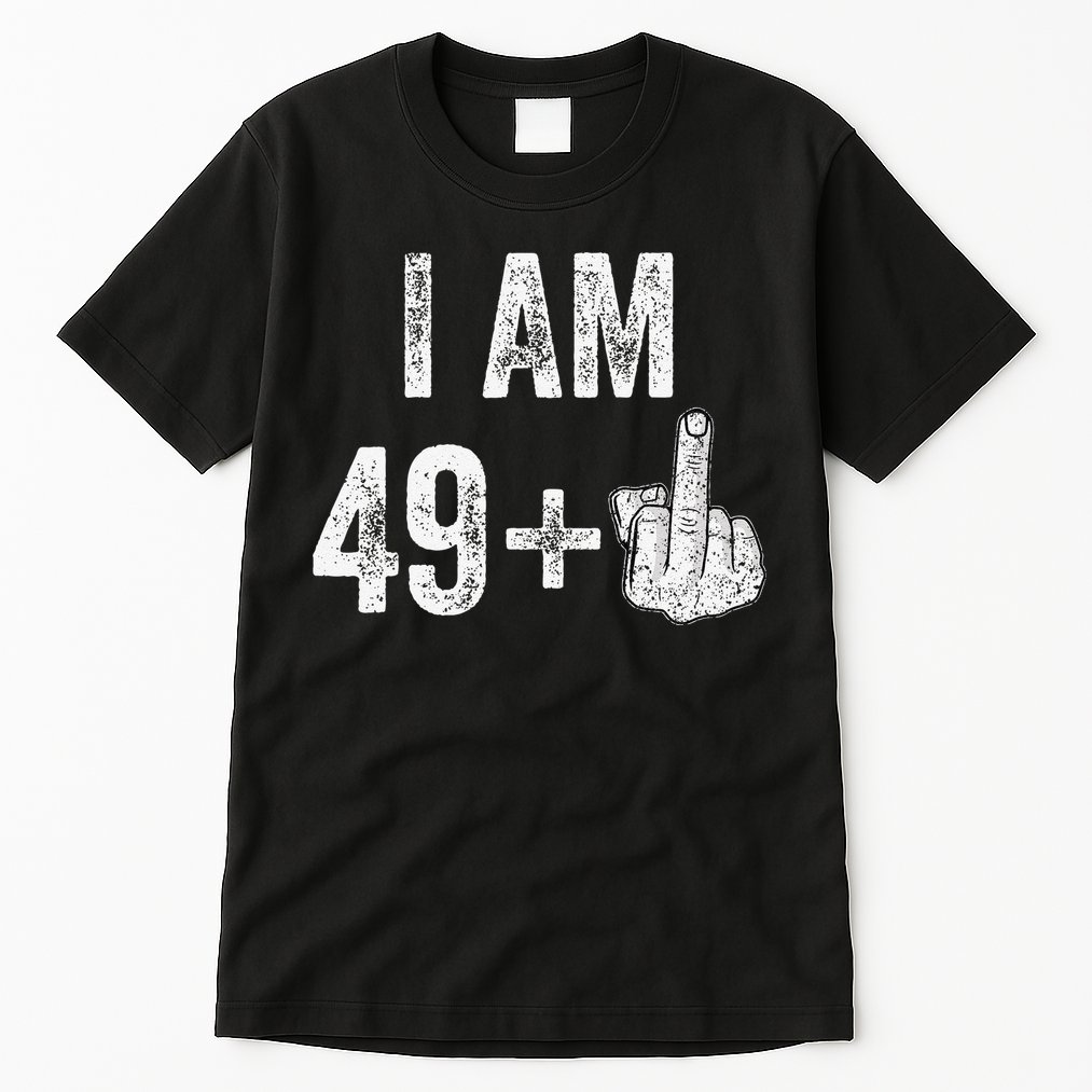 Birthday Male Him Fun 50 Funny 50th Birthday Gift Tall T-Shirt