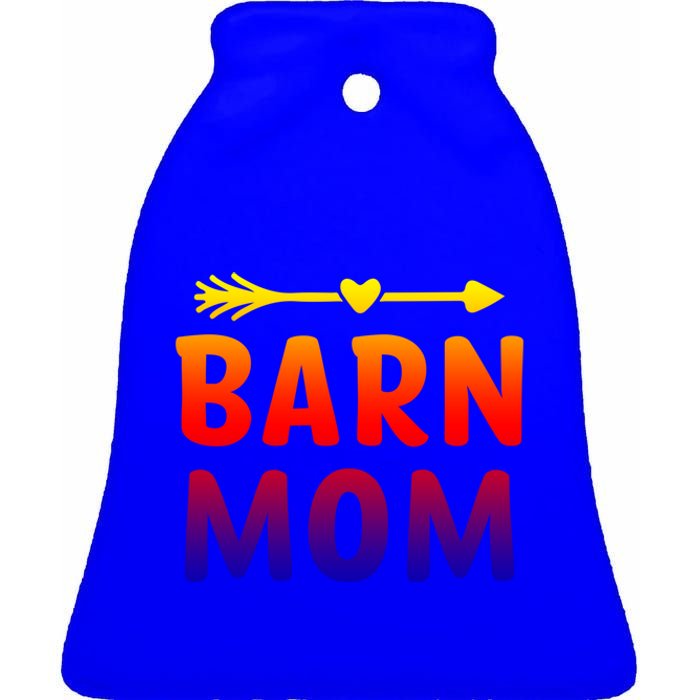 Barn Mom Horse Riding Barnyard Animals Mothers Day Gift Ceramic Bell Ornament