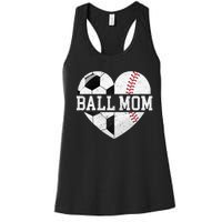 Ball Mom Heart Baseball Soccer Mom Women's Racerback Tank