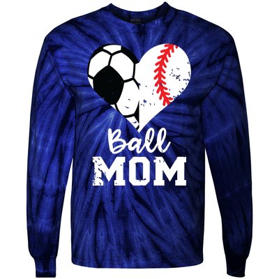 Ball Mom Heart Funny Baseball Soccer Mom Tie-Dye Long Sleeve Shirt