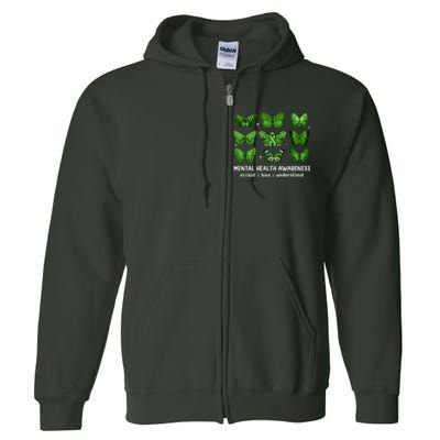 Butterfly Mental Health Awareness Accept Love Understand Full Zip Hoodie