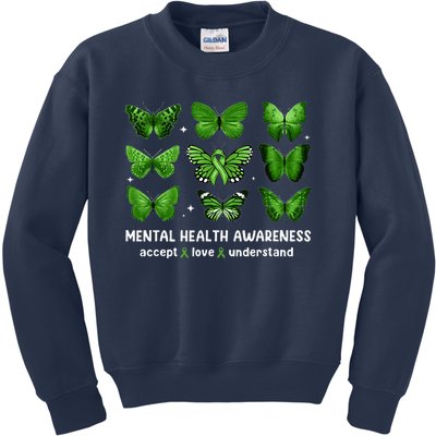 Butterfly Mental Health Awareness Accept Love Understand Kids Sweatshirt