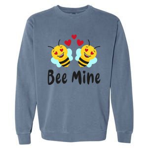 Bee Mine Honeybee Bee Pun Love Couple Valentine's Day Cool Gift Garment-Dyed Sweatshirt