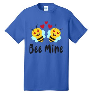 Bee Mine Honeybee Bee Pun Love Couple Valentine's Day Cool Gift Tall T-Shirt