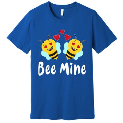 Bee Mine Honeybee Bee Pun Love Couple Valentine's Day Gift Premium T-Shirt