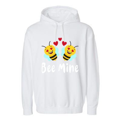 Bee Mine Honeybee Bee Pun Love Couple Valentine's Day Gift Garment-Dyed Fleece Hoodie