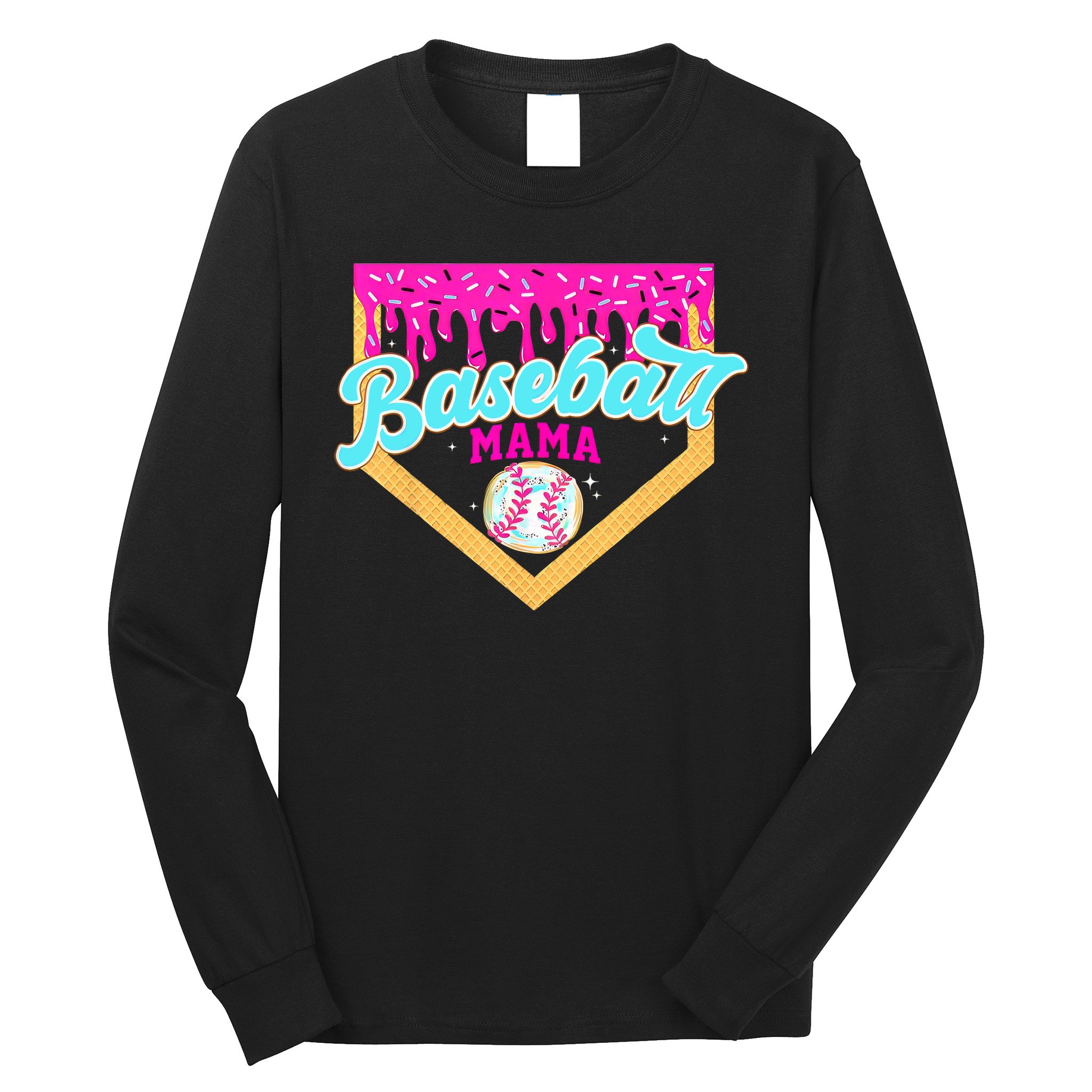 Baseball Mama Home Plate Ice Cream Drip With Sprinkles  Long Sleeve Shirt