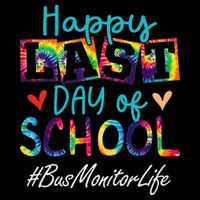 Bus Monitor Happy Last Day Of School Funny Graduation Polo