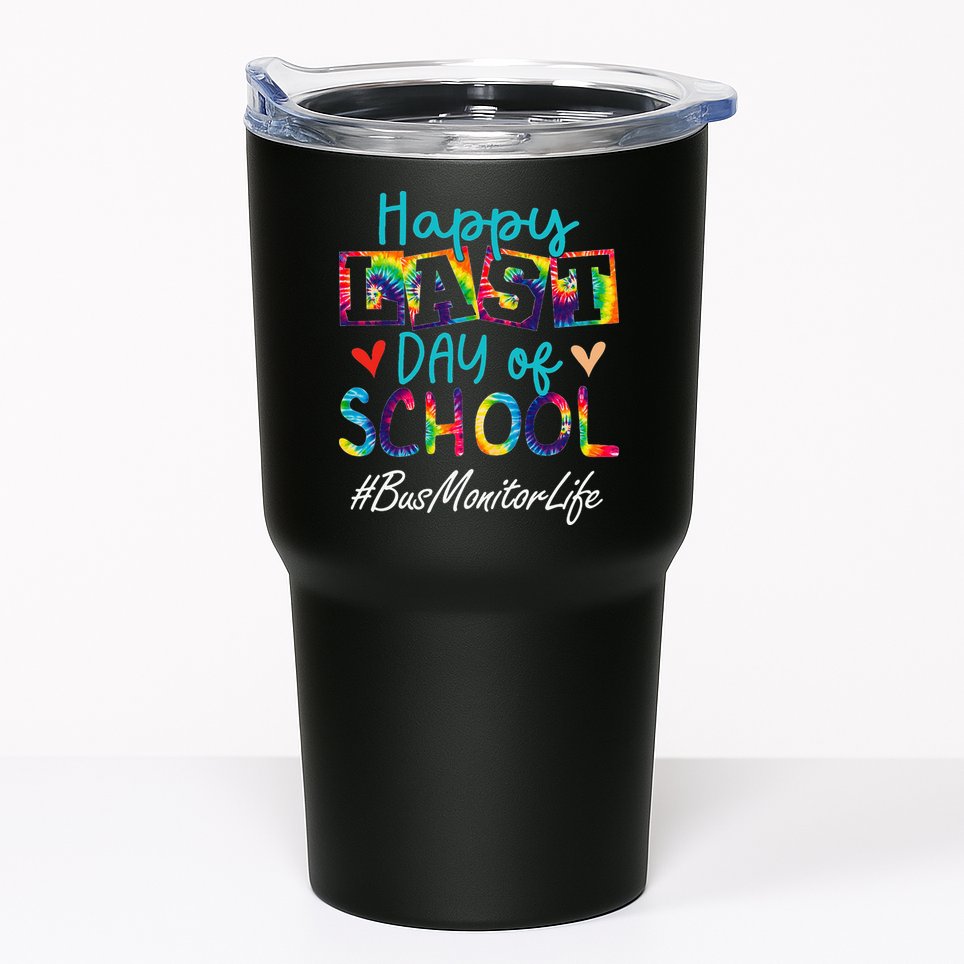 Bus Monitor Happy Last Day Of School Funny Graduation Tumbler
