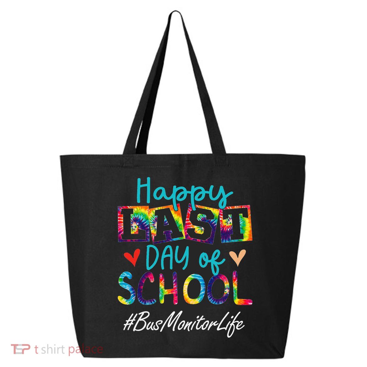 Bus Monitor Happy Last Day Of School Funny Graduation 25L Jumbo Tote