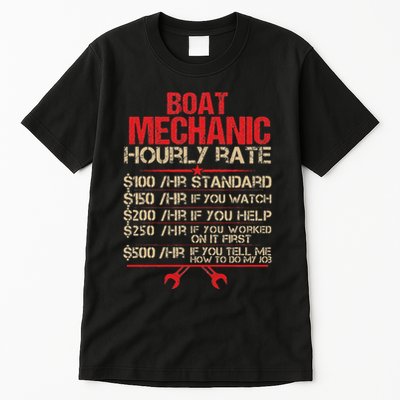 Boat Mechanic Hourly Rate Funny Boat Mechanic Saying Tall T-Shirt