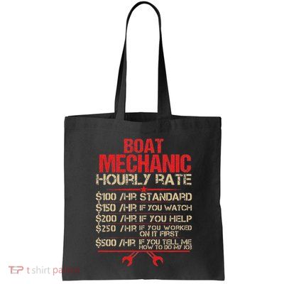Boat Mechanic Hourly Rate Funny Boat Mechanic Saying Bag
