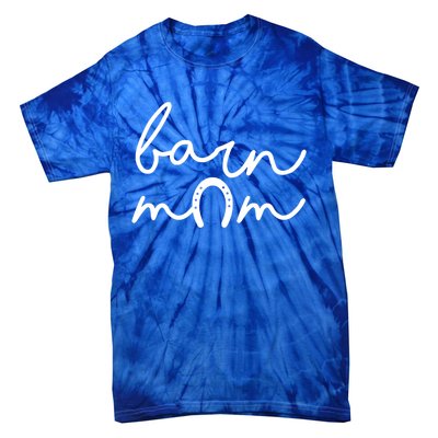 Barn Mom Horse Mama Equestrian Mother Horseback Riding Cool Gift Tie-Dye T-Shirt