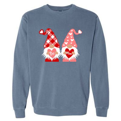 Be Mine Hearts Valentines Day Gnomes Gift Garment-Dyed Sweatshirt