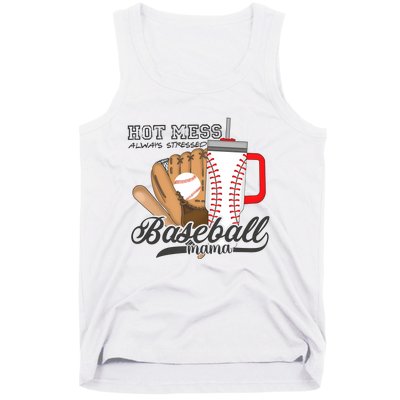 Baseball Mama Hot Mess Always Stressed Game Day Tank Top