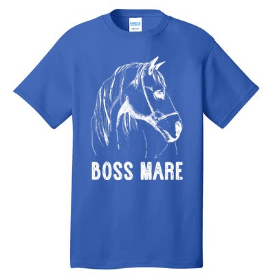 Boss Mare Horseback Riding Equestrians Horse Gift Tall T-Shirt