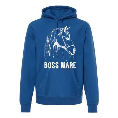 Boss Mare Horseback Riding Equestrians Horse Gift Premium Hoodie