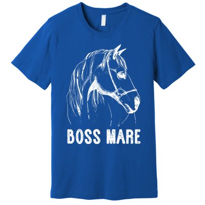 Boss Mare Horseback Riding Equestrians Horse Gift Premium T-Shirt