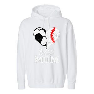 Ball Mom Heart Funny Baseball Soccer Mom Garment-Dyed Fleece Hoodie