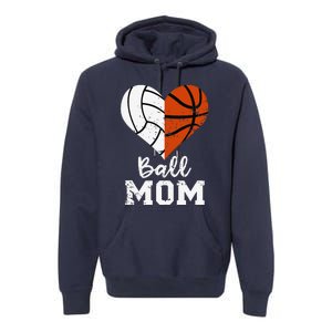 Ball Mom Heart Funny Volleyball Basketball Mom Premium Hoodie