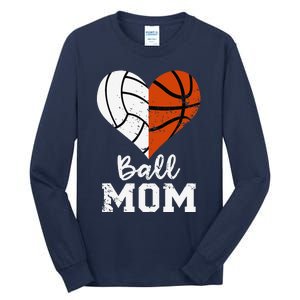 Ball Mom Heart Funny Volleyball Basketball Mom Tall Long Sleeve T-Shirt