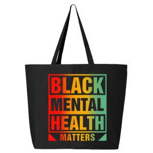 Black Mental Health Matters Human Brain Counselor Therapist 25L Jumbo Tote