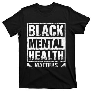 Black Mental Health Matters Therapy Black Excellence T-Shirt