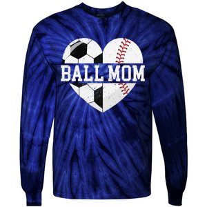 Ball Mom Heart Funny Baseball Soccer Mom Tie-Dye Long Sleeve Shirt