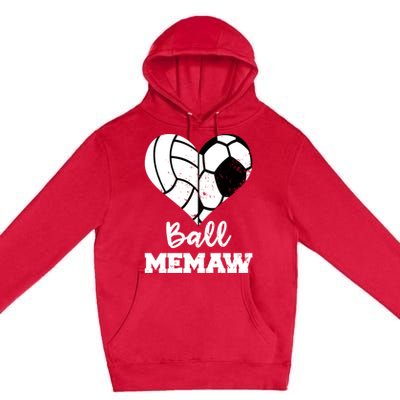 Ball Memaw Heart Funny Soccer Volleyball Memaw Cute Gift Premium Pullover Hoodie