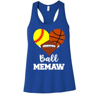 Ball Memaw Heart Funny Softball Basketball Football Memaw Gift Women's Racerback Tank