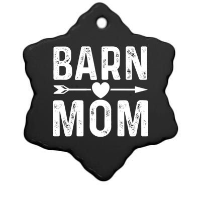 Barn Mom Horse Riding Barnyard Animals Mothers Day Funny Gift Ceramic Star Ornament