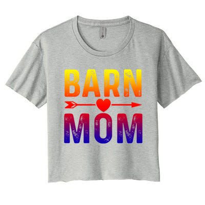 Barn Mom Horse Riding Barnyard Animals Mothers Day Funny Gift Women's Crop Top Tee