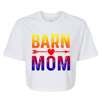 Barn Mom Horse Riding Barnyard Animals Mothers Day Funny Gift Bella+Canvas Jersey Crop Tee