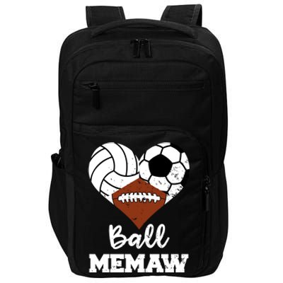 Ball Memaw Heart Funny Volleyball Soccer Football Memaw Gift Impact Tech Backpack